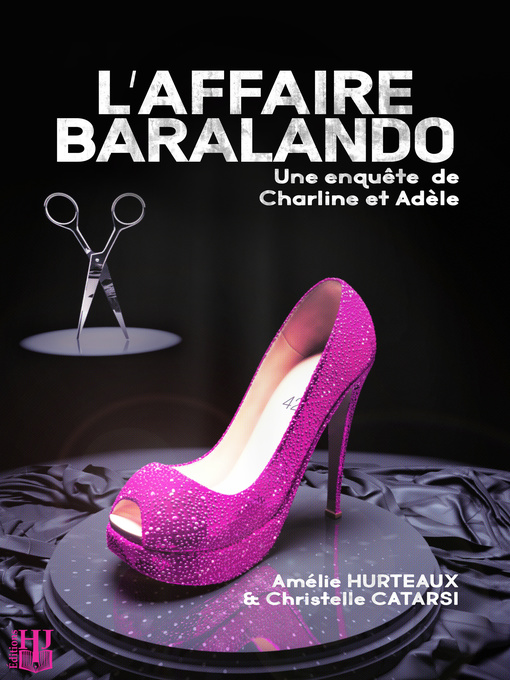 Title details for L'affaire Baralando by Amélie Hurteaux - Available